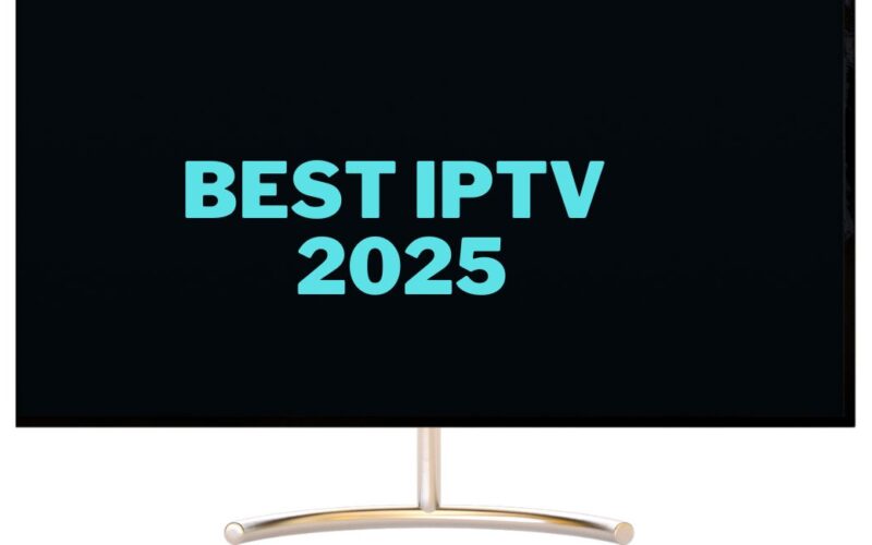 Best IPTV 2025