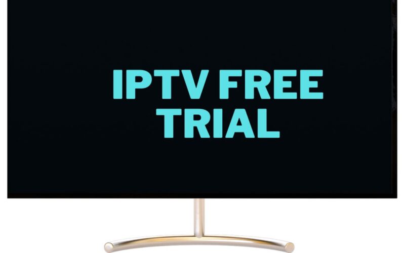 IPTV FREE TRIAL